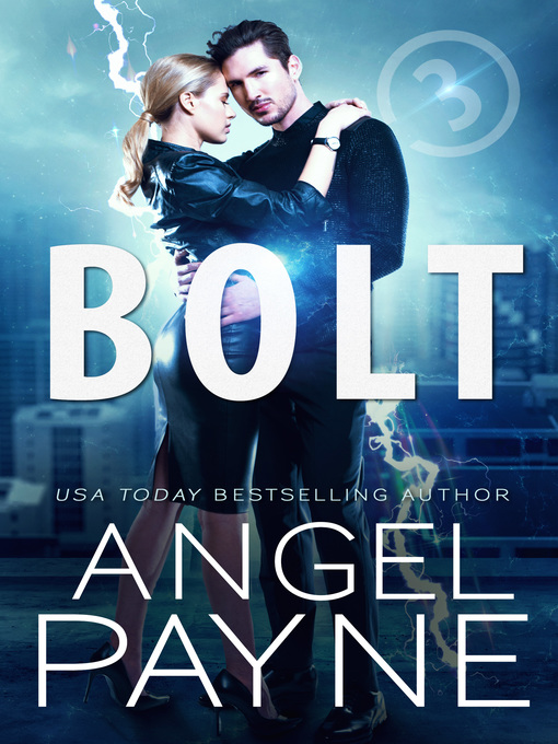 Title details for Bolt Saga 3 by Angel Payne - Available